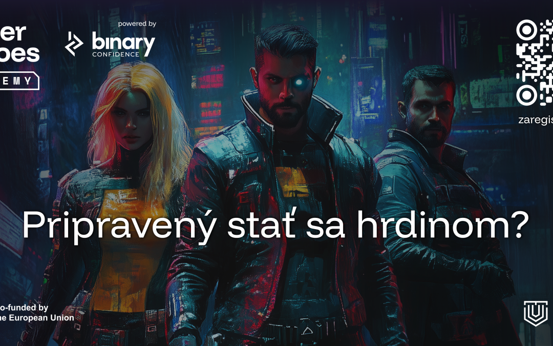 CyberHeroes Academy – Žilinská univerzita – Fakulta riadenia a informatiky