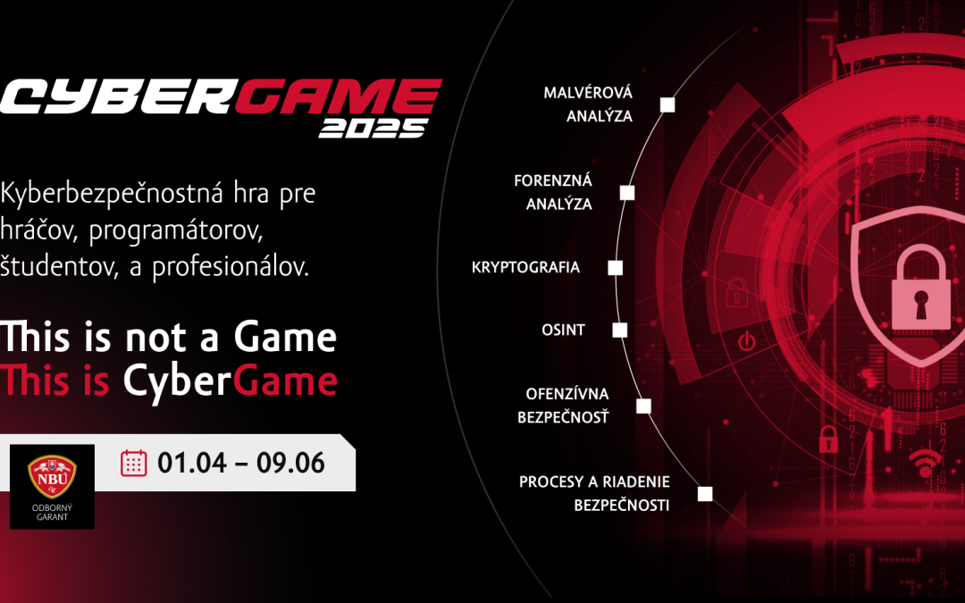 2025 – Národná kyberbezpečnostná hra CyberGame začína