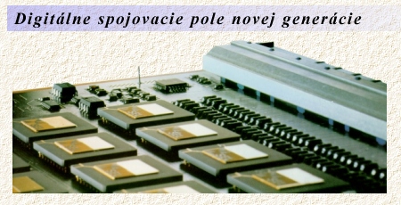Digitlne spojovaci epole novej genercie